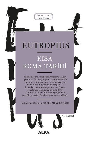 Kısa Roma Tarihi – Eutropius – Alfa Yayınları – kitap kapağı