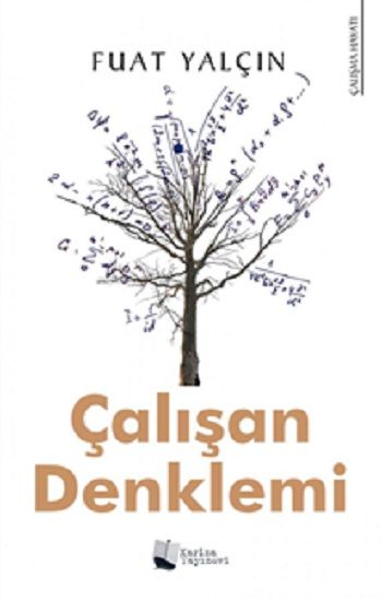 Çalışan Denklemi – Fuat Yalçın – Karina Yayınevi – kitap kapağı