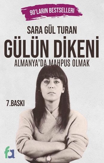 Gülün Dikeni – Sara Gül Turan – Fa Yayınları – kitap kapağı