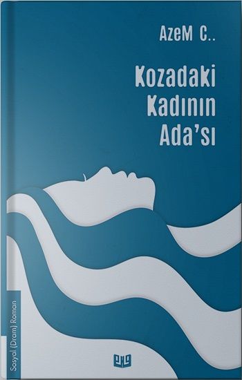 Kozadaki Kadının Ada'sı – Azem C. – Vaveyla Yayıncılık – kitap kapağı