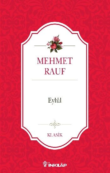 Eylül – Mehmet Rauf – İnkılap Kitabevi – kitap kapağı