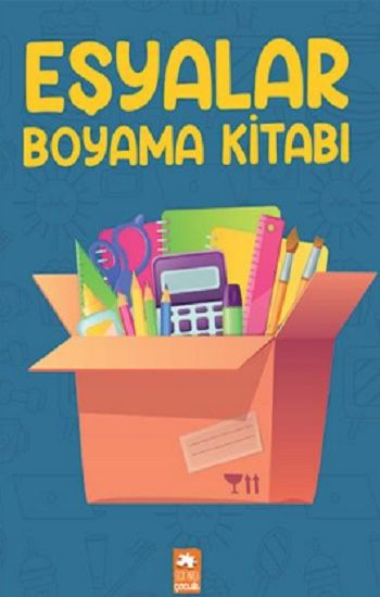 Eşyalar Boyama Kitabı – Eksik Parça Yayınları Kolektif – Eksik Parça Yayınları – kitap kapağı