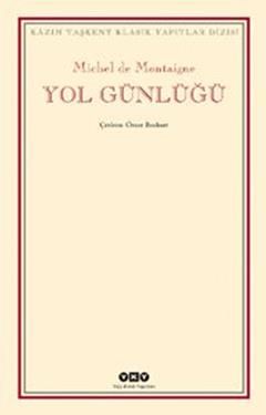 Yol Günlüğü - Yapı Kredi Yayınları Kitap