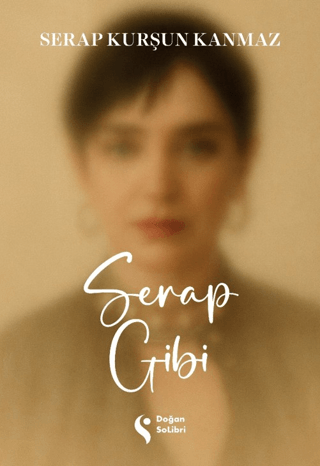 Serap Gibi - Doğan Solibri Yayınları Kitap