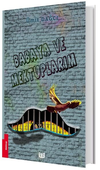 Babaya ve Mektuplarım - Vaveyla Yayıncılık Kitap