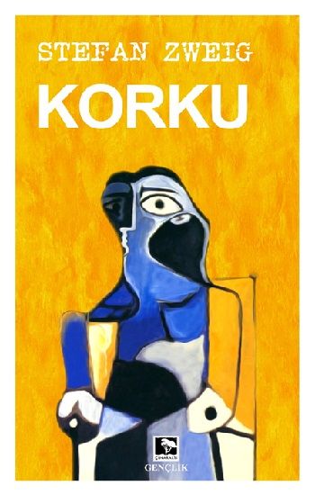 Korku – Stefan Zweig – Çınaraltı Yayınları – kitap kapağı