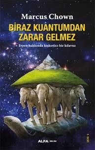 Biraz Kuantum’dan Zarar Gelmez - Alfa Yayınları Kitap