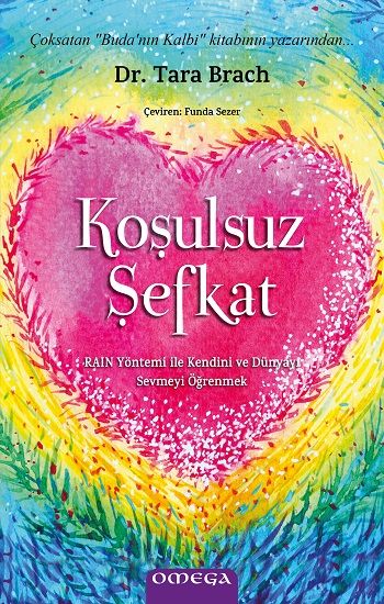 Koşulsuz Şefkat - Omega Kitap