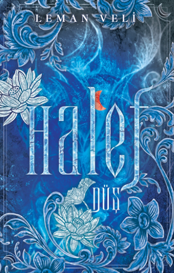 Halef 1 : Düş - Ephesus Yayınları Kitap