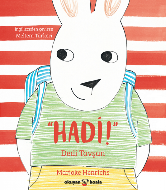 “Hadi!” Dedi Tavşan - Okuyan Us Yayın Kitap