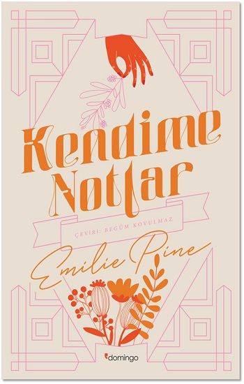 Kendime Notlar – Emilie Pine – Domingo Yayınevi – kitap kapağı