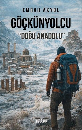 Göçkünyolcu – Doğu Anadolu - Perseus Kitap