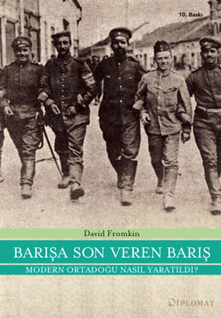 Barışa Son Veren Barış - Diplomat Kitap