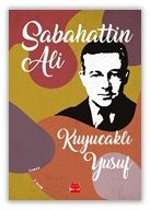 Kuyucaklı Yusuf – Sabahattin Ali – Kırmızı Kedi Yayınevi – kitap kapağı