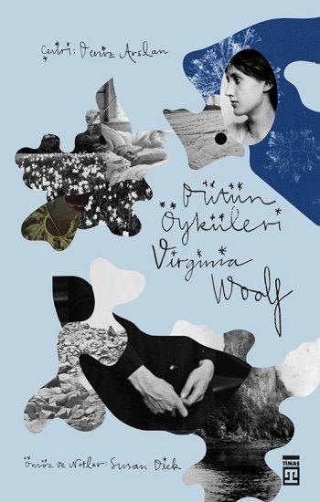Bütün Öyküleri – Virginia Woolf – Timaş Yayınları – kitap kapağı