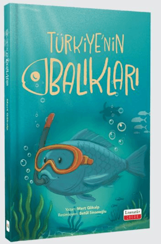 Türkiye’nin Balıkları (Ciltli) - Literatür Yayınevi Kitap