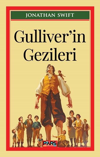 Gulliver’in Gezileri - Pars Yayınları Kitap