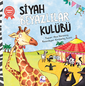 Siyah Beyazlılar Kulübü - İndigo Çocuk Kitap