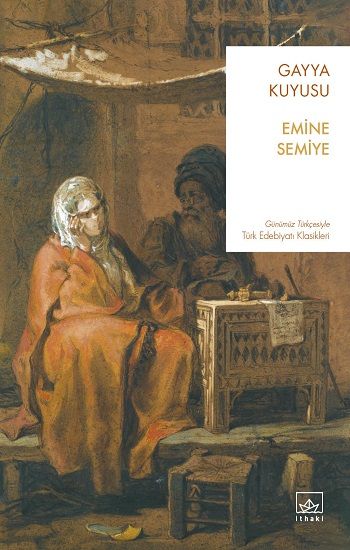 Gayya Kuyusu – Emine Semiye – İthaki Yayınları – kitap kapağı