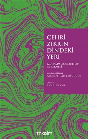 Cehri Zikrin Dindeki Yeri - Takdim Kitap Kitap