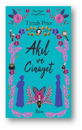 Akıl ve Cinayet – Tirzah Price – GO! Kitap – kitap kapağı