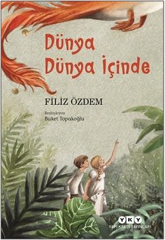 Dünya Dünya İçinde - Yapı Kredi Yayınları Kitap