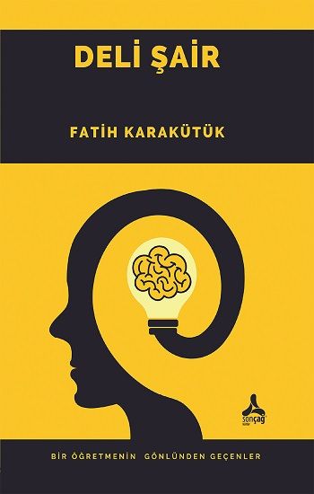 Deli Şair - Sonçağ Kitap