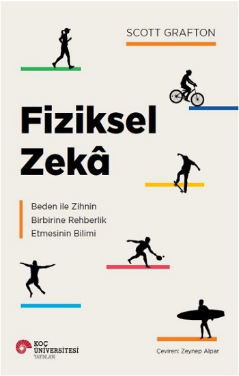 Fiziksel Zeka - Koç Üniversitesi Yayınları Kitap