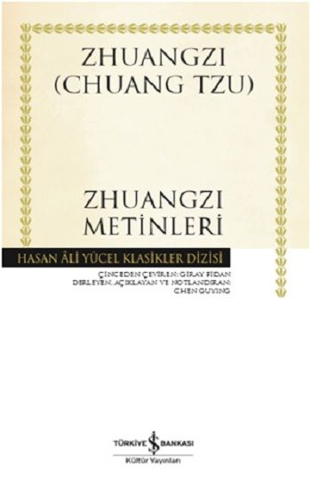 Zhuangzi Metinleri – Chuang Tzu – İş Bankası Kültür Yayınları – kitap kapağı