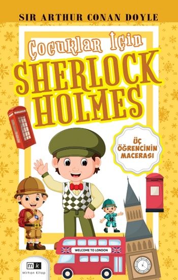 Çocuklar İçin Sherlock Holmes – Sir Arthur Conan Doyle – Mirhan Kitap – kitap kapağı