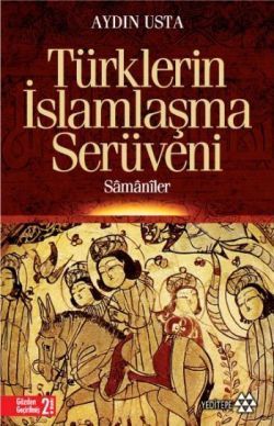 Türklerin İslamlaşma Serüveni - Yeditepe Yayınevi Kitap
