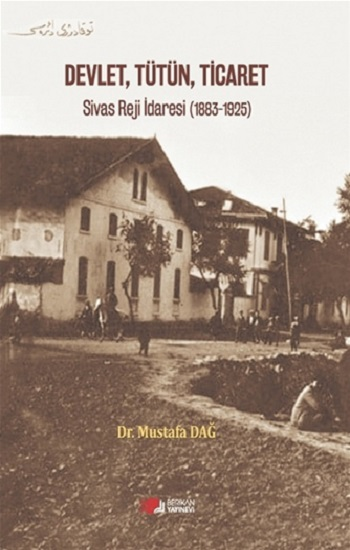 Devlet, Tütün, Ticaret - Berikan Yayınları Kitap