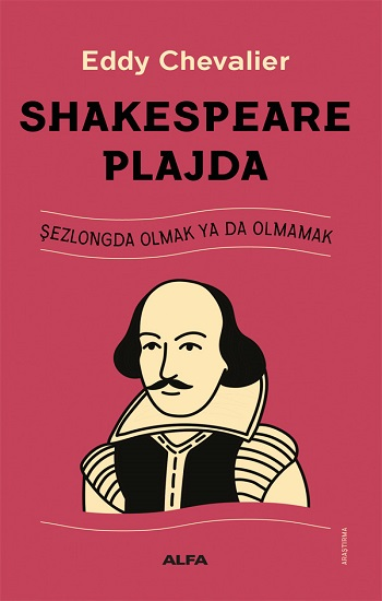 Shakespeare Plajda - Alfa Yayınları Kitap