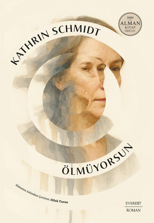 Ölmüyorsun - Everest Yayınları Kitap