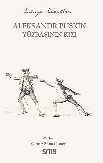 Yüzbaşının Kızı – Aleksandr Sergeyeviç Puşkin – Sms Yayınları – kitap kapağı