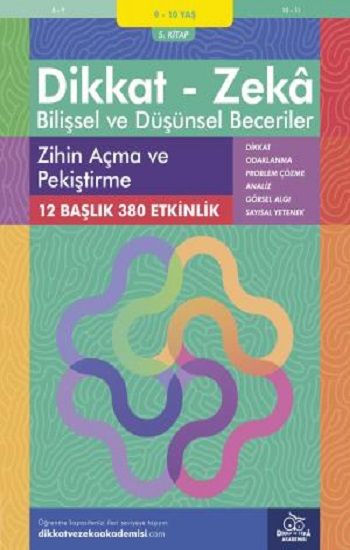 9-10 Yaş Dikkat - Zeka Bilişsel ve Düşünsel Beceriler 5. Kitap - Zihin Açma ve Pekiştirme - Dikkat ve Zeka Akademisi Yayınları Kitap