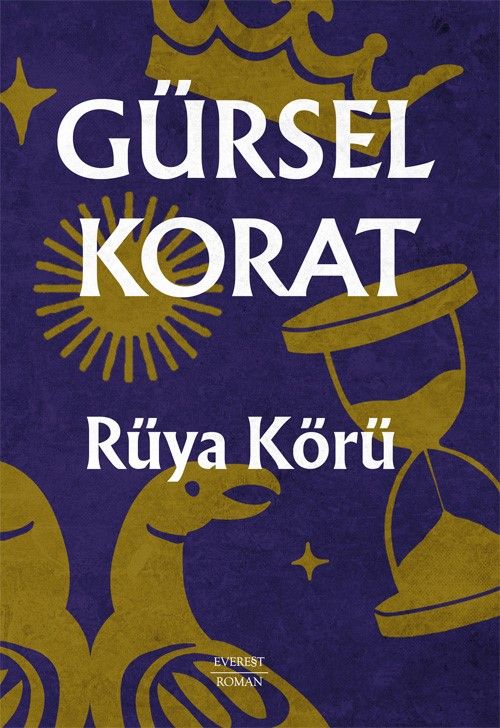 Rüya Körü – Gürsel Korat – Everest Yayınları – kitap kapağı