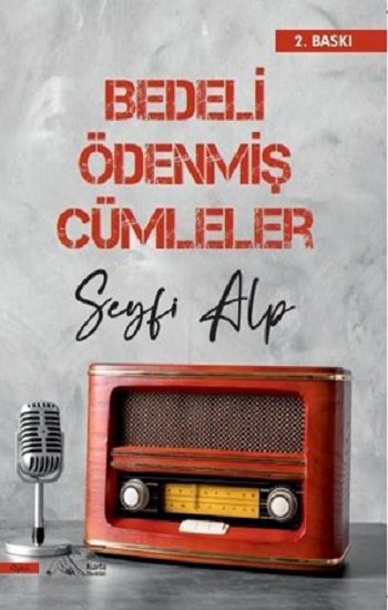 Bedeli Ödenmiş Cümleler – Seyfi Alp – Kuytu Yayınları – kitap kapağı