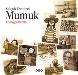 Mumuk Fotoğraflarda - Yapı Kredi Yayınları Kitap