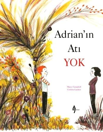 Adrian'ın Atı Yok – Marcy Campbell – A7 Kitap – kitap kapağı
