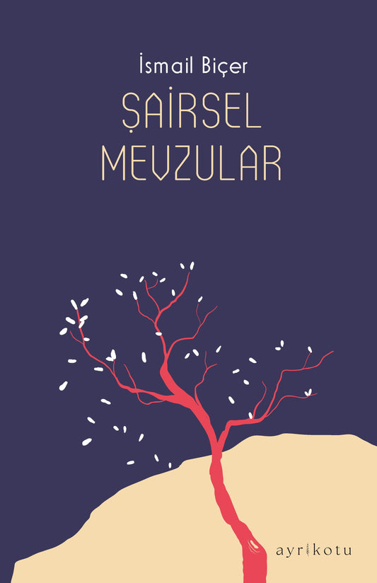 Şairsel Mevzular - Ayrıkotu Yayınları Kitap