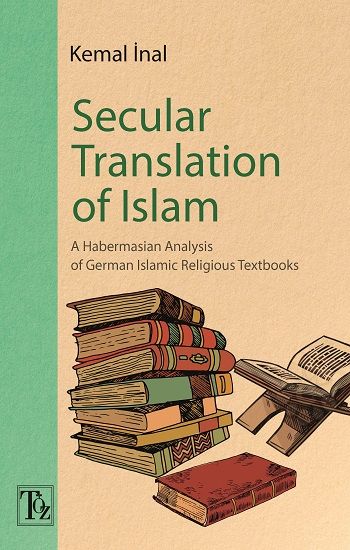 Secular Translatıon Of Islam - Töz Yayınları Kitap