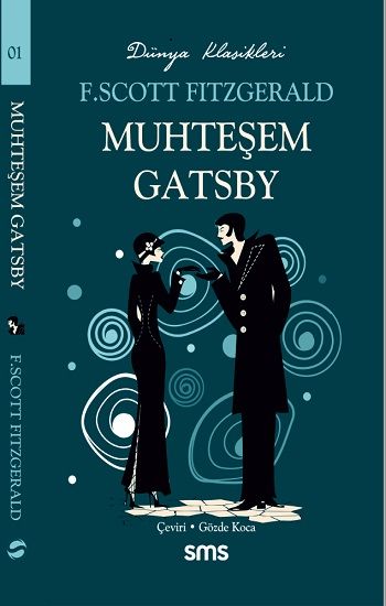Muhteşem Gatsby – F. Scott Fitzgerald – Sms Yayınları – kitap kapağı