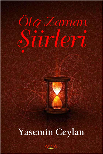 Ölü Zaman Şiirleri – Yasemin Ceylan – Ayata Kitap – kitap kapağı