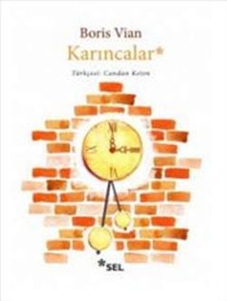 Karıncalar - Sel Yayıncılık Kitap