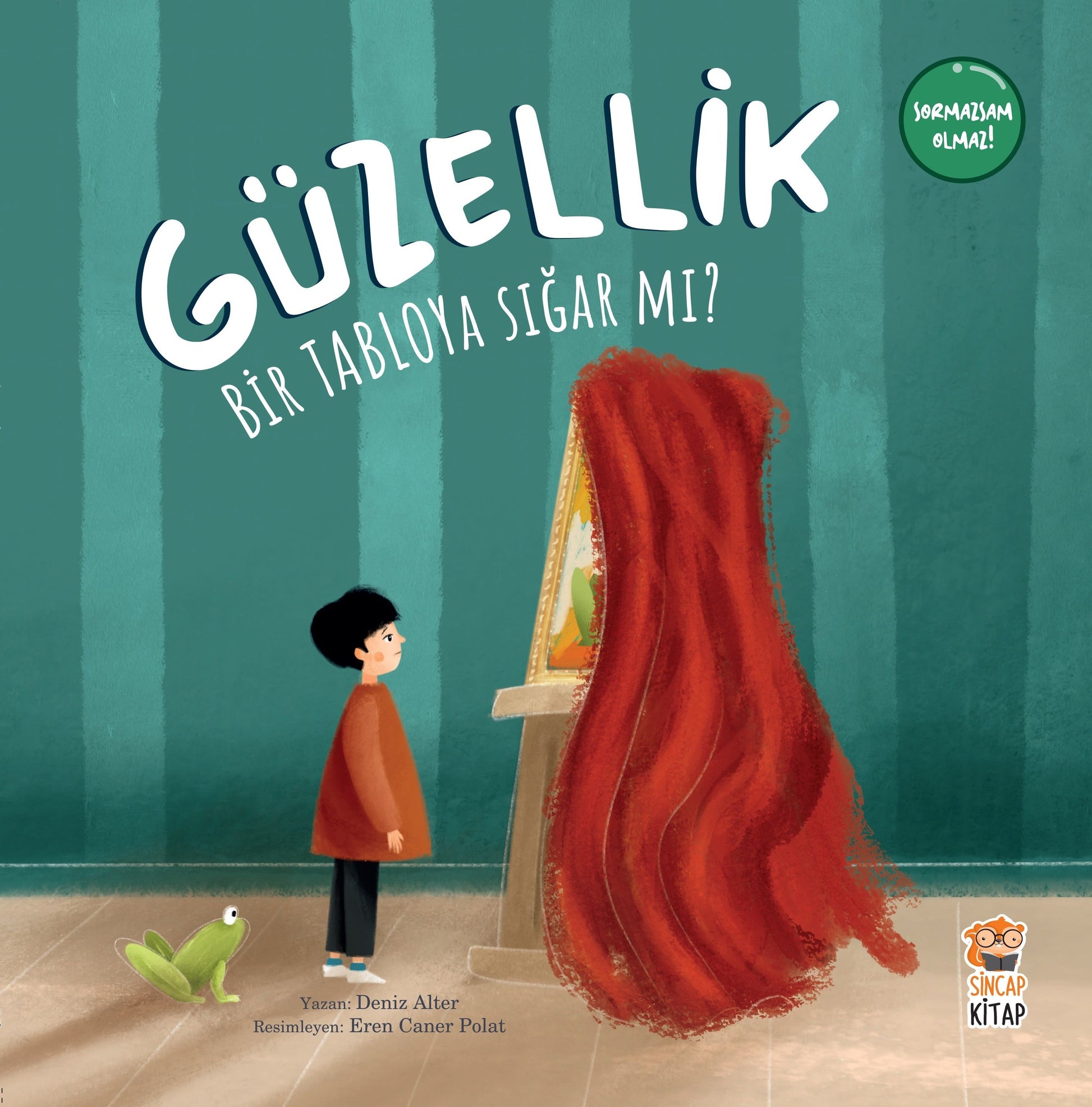 Güzellik Bir Tabloya Sığar mı? - Sincap Kitap Kitap