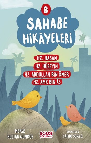 Sahabe Hikayeleri 8. Kitap - Gülce Kitap Kitap