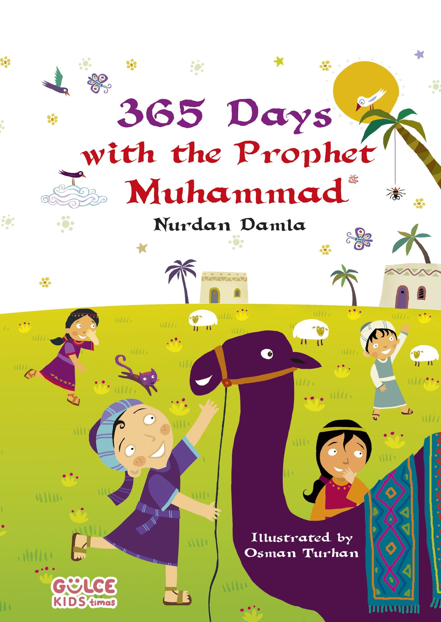 365 Days With The Prophet Muhammad - Timaş Çocuk Kitap
