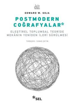 Postmodern Coğrafyalar - Sel Yayıncılık Kitap