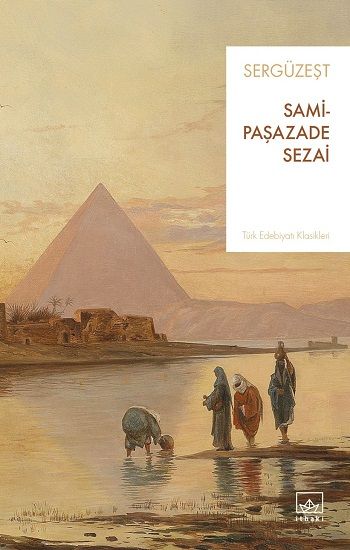 Sergüzeşt – Samipaşazade Sezai – İthaki Yayınları – kitap kapağı